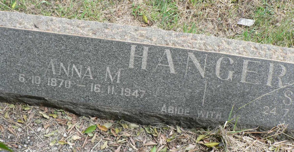 HANGER St. Clair 1876-1965 &amp; Anna M. 1870-1947