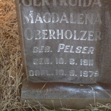 OBERHOLZER Gertruida Magdalena nee PELSER 1911-1979