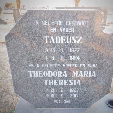 ? Tadeusz 1922-1984 &amp; Theodora Maria Theresia 1923-2001