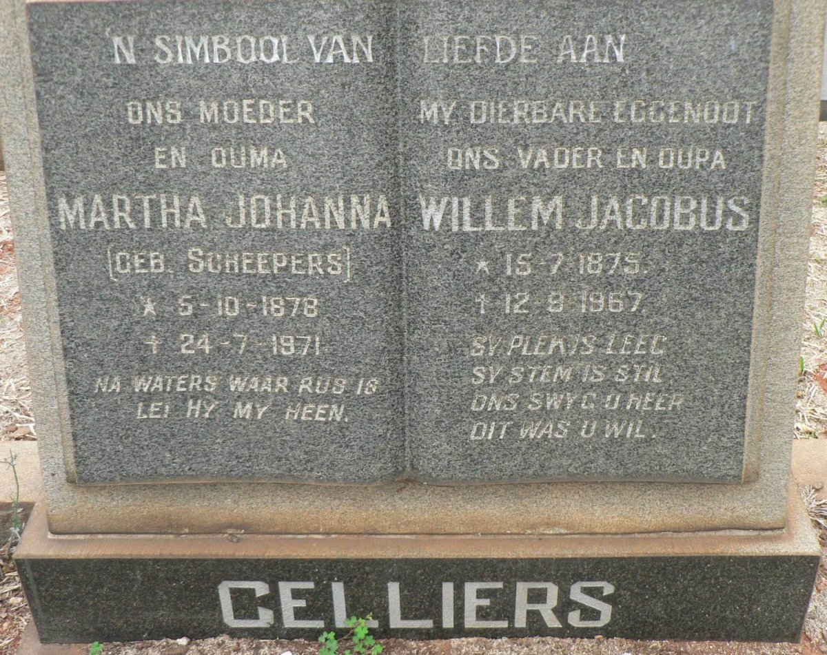 CELLIERS Willem Jacobus 1875-1967 &amp; Martha Johanna SCHEEPERS 1878-1971