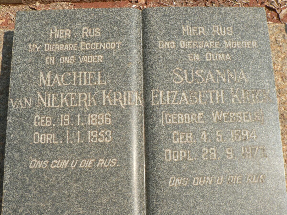 KRIEK Machiel van Niekerk 1896-1953 &amp; Susanna Elizabeth WESSELS 1894-1977