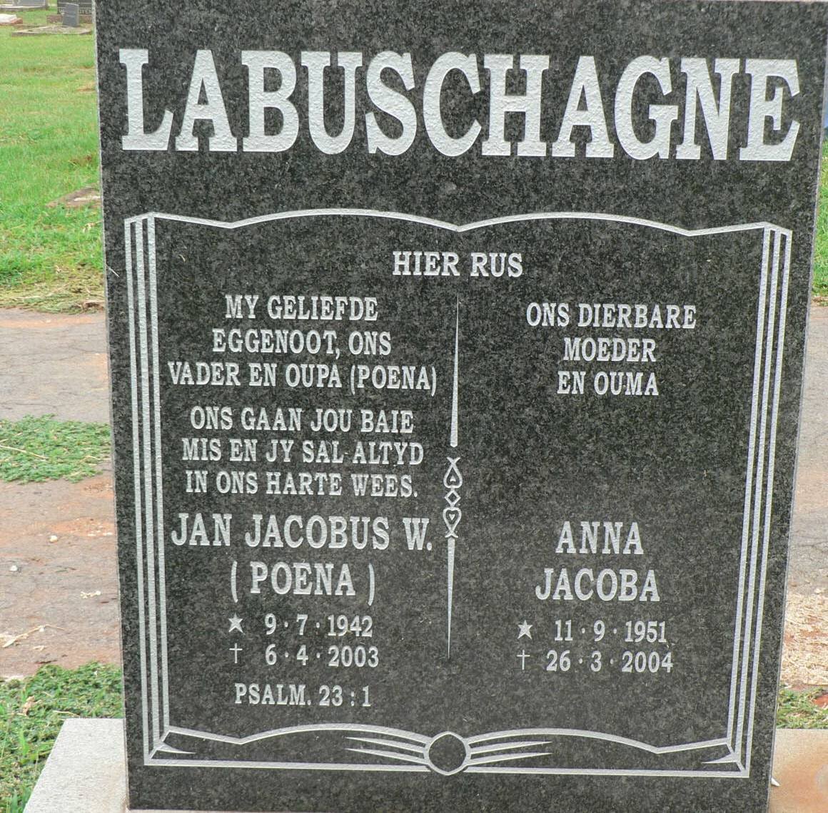 LABUSCHAGNE Jan Jacobus W. 1942-2003 &amp; Anna Jacoba 1951-2004