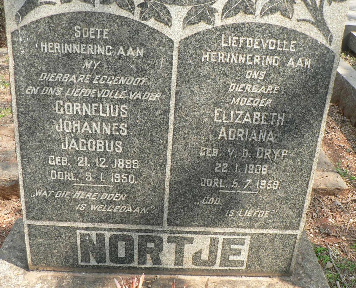 NORTJE Cornelius Johannes Jacobus 1899-1950 &amp; Elizabeth Adriana V.D. GRYP 1906-1959