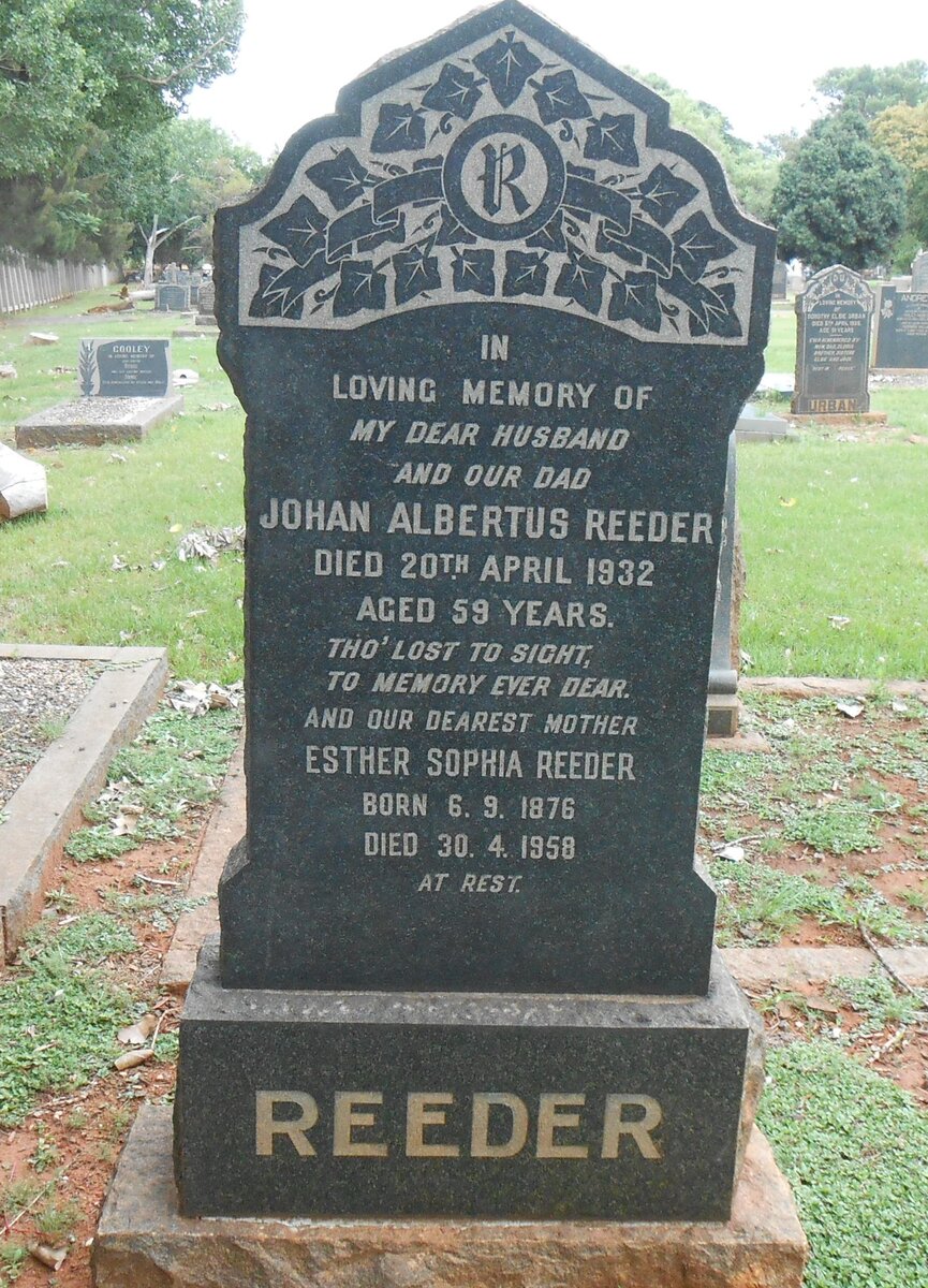 REEDER Johan Albertus -1932 &amp; Esther Sophia 1876-1958