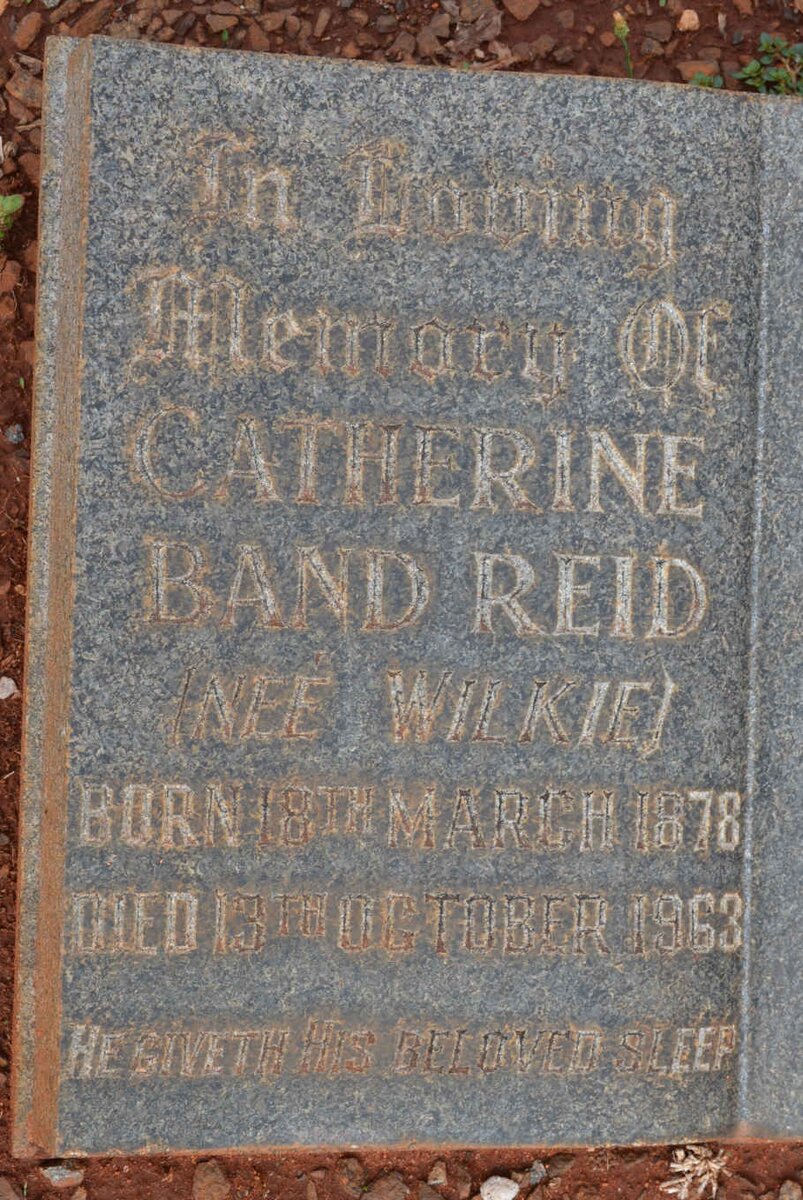 REID Catherine Band nee WILKIE 1878-1963