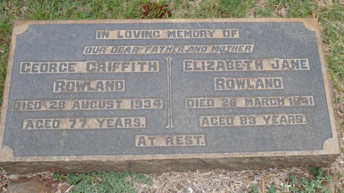 ROWLAND George Griffith -1934 &amp; Elizabeth Jane -1941