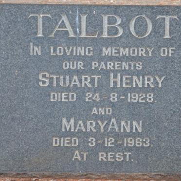 TALBOT Stuart Henry -1928 &amp; Mary Ann -1963