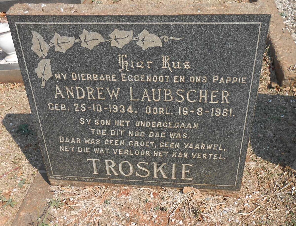 TROSKIE Andrew Laubscher 1934-1961