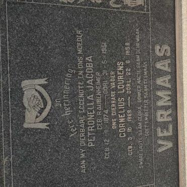 VERMAAS Cornelius Lourens 1868-1956 &amp; Petronella Jacoba RAUBENHEIMER 1874-1951