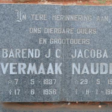VERMAAK Barend J.C. 1887-1956 &amp; NAUDE Jacoba J. 1912-1986