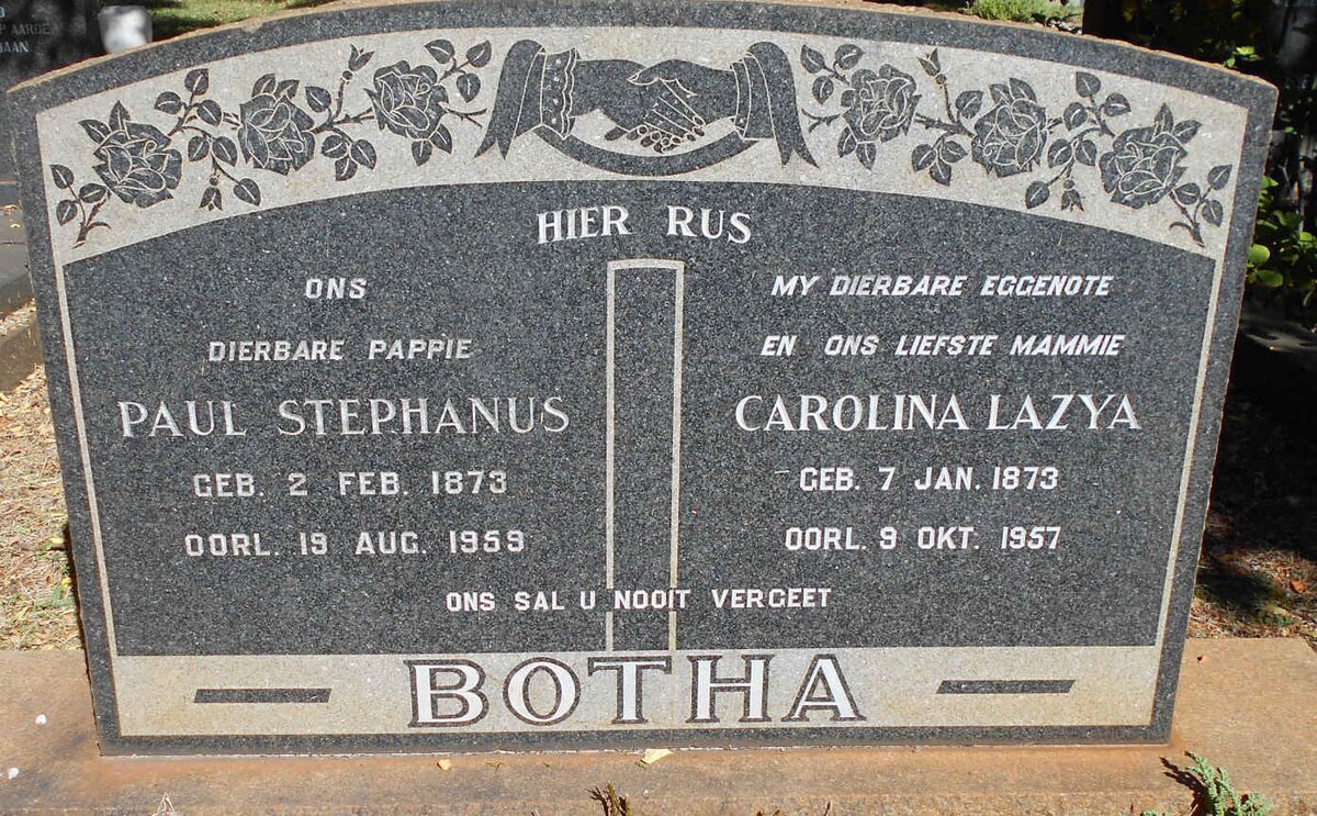 BOTHA Paul Stephanus 1873-1959 &amp; Carolina Lazya 1873-1957