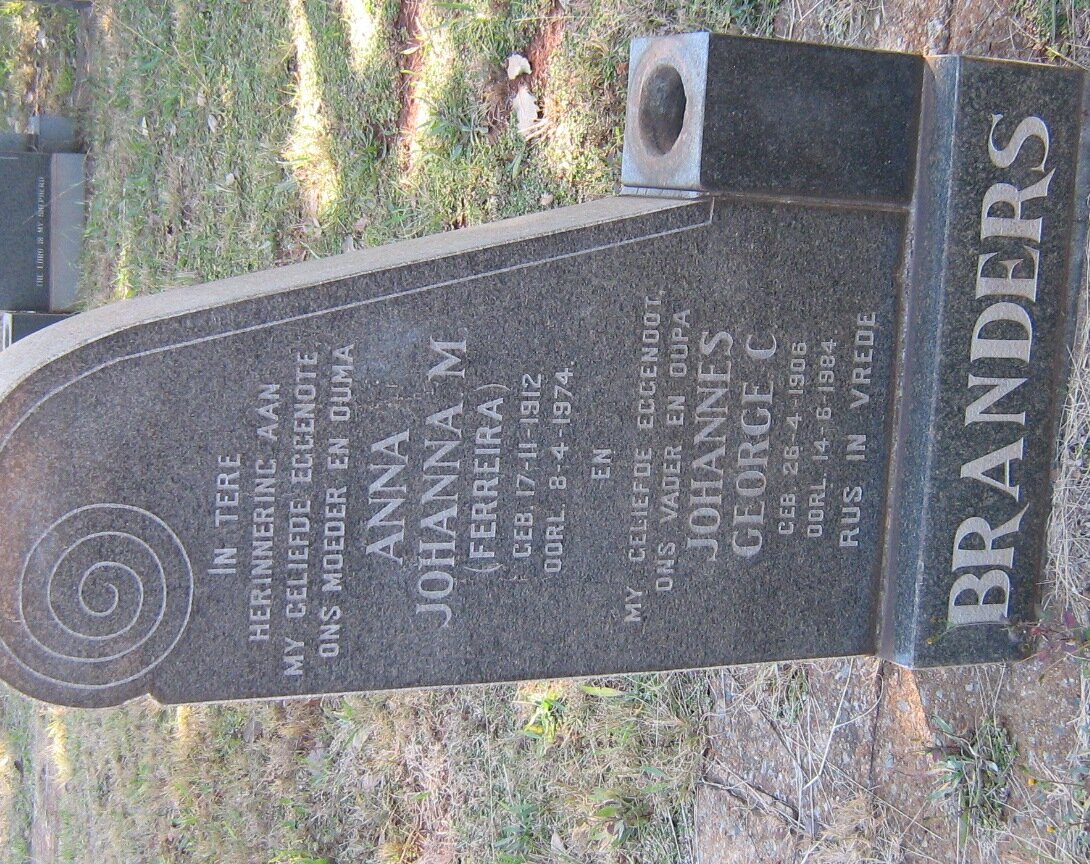 BRANDERS Johannes George C. 1906-1984 &amp; Anna Johanna M. FERREIRA 1912-1974