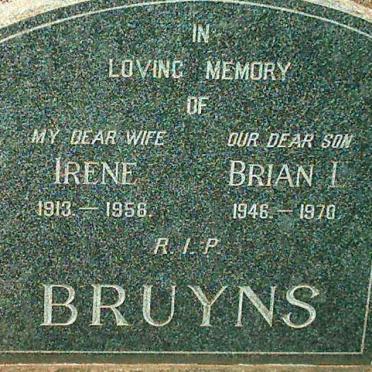 BRUYNS Brian L. 1946-1970 :: BRUYNS Irene 1913-1956