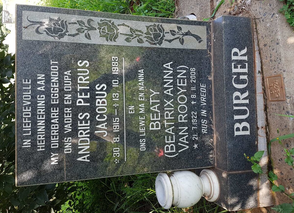 BURGER Andries Petrus Jacobus 1915-1983 &amp; Beatrix Anna VAN ROOYEN 1922-2006