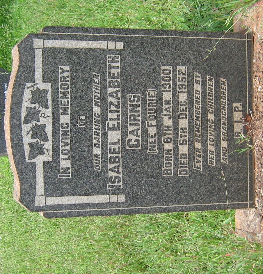 CAIRNS Isabel Elizabeth nee FOURIE 1900-1952