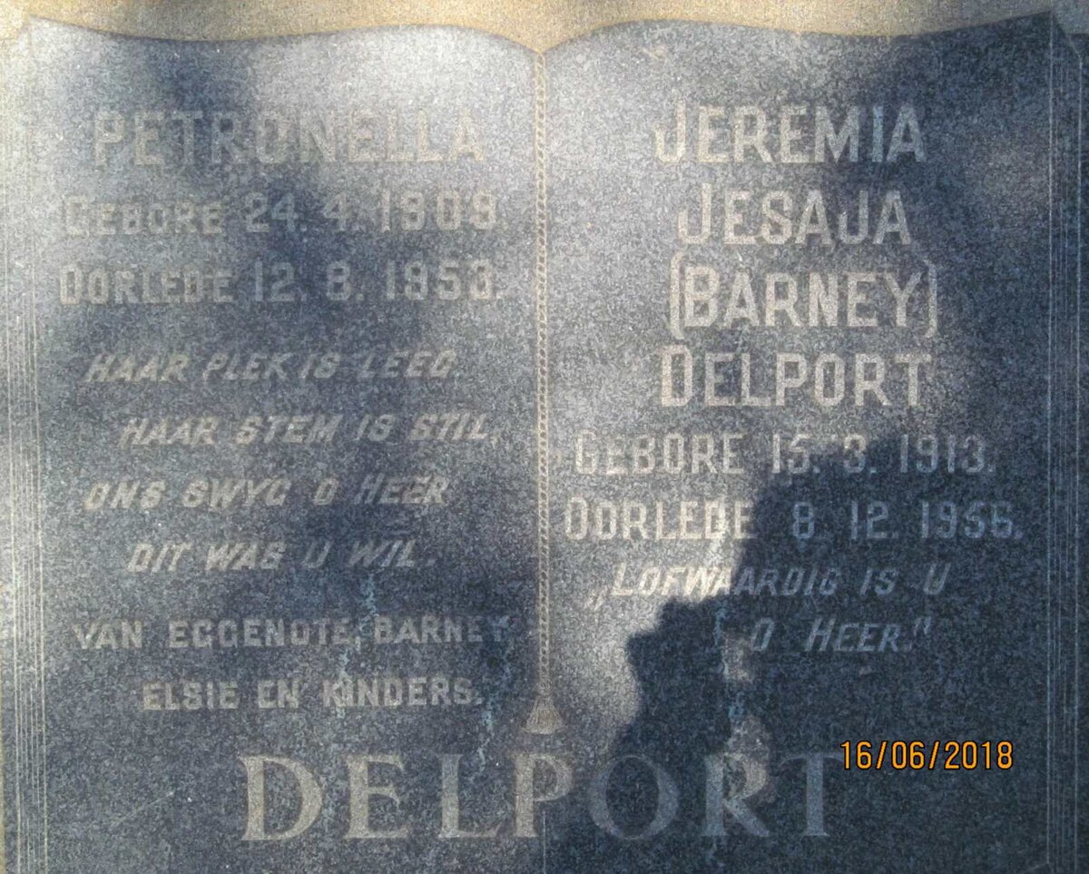 DELPORT Jeremia Jesaja 1913-1956 &amp; Petronella 1909-1953