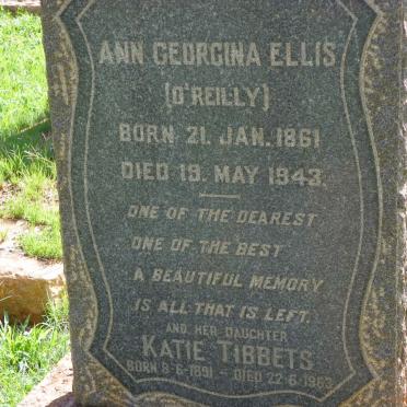 ELLIS Ann Georgina nee O'REILLY 1861-1943 :: TIBBETS Katie 1891-1963