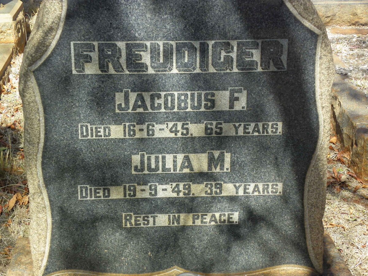 FREUDIGER Jacobus F. -1945 &amp; Julia M. -1949