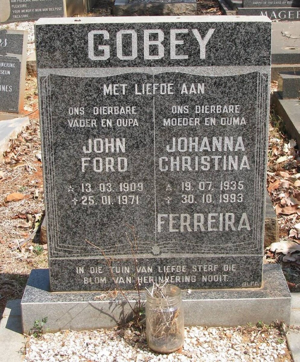 GOBEY John Ford 1909-1971 &amp; Johanna Christina FERREIRA 1935-1993