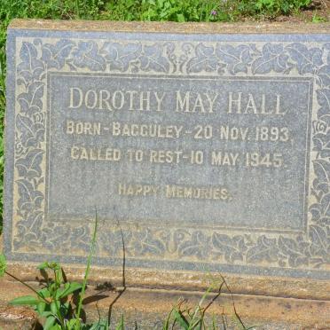HALL Dorothy May nee BAGGULEY 1893-1945