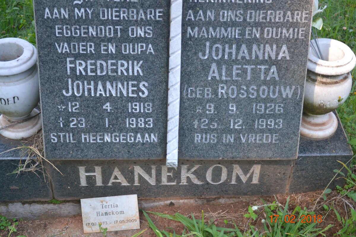 HANEKOM Frederik Johannes 1918-1983 &amp; Johanna Aletta ROSSOUW 1926-1993 :: HANEKOM Tertia 1973-2009