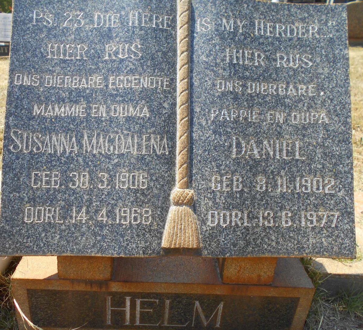 HELM Daniel 1902-1977 &amp; Susanna Magdalena 1906-1968