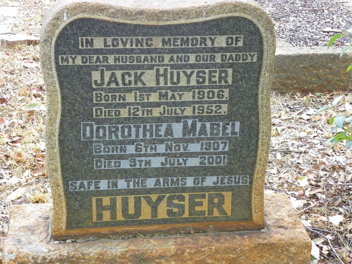 HUYSER Jack 1906-1952 &amp; Dorothea Mabel 1907-2001