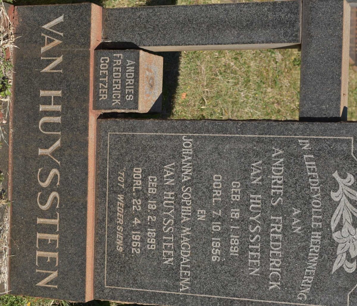 HUYSSTEEN Andries Frederick, van 1891-1956 &amp; Johanna Sophia Magdalena 1899-1962 :: COETZER Andries Frederick