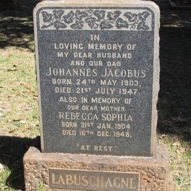 LABUSCHAGNE Johannes Jacobus 1903-1947 &amp; Rebecca Sophia 1904-1948