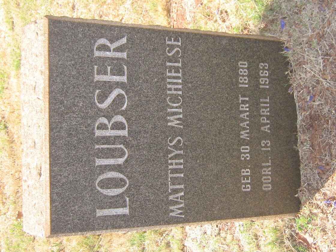 LOUBSER Matthys Michielse 1880-1963