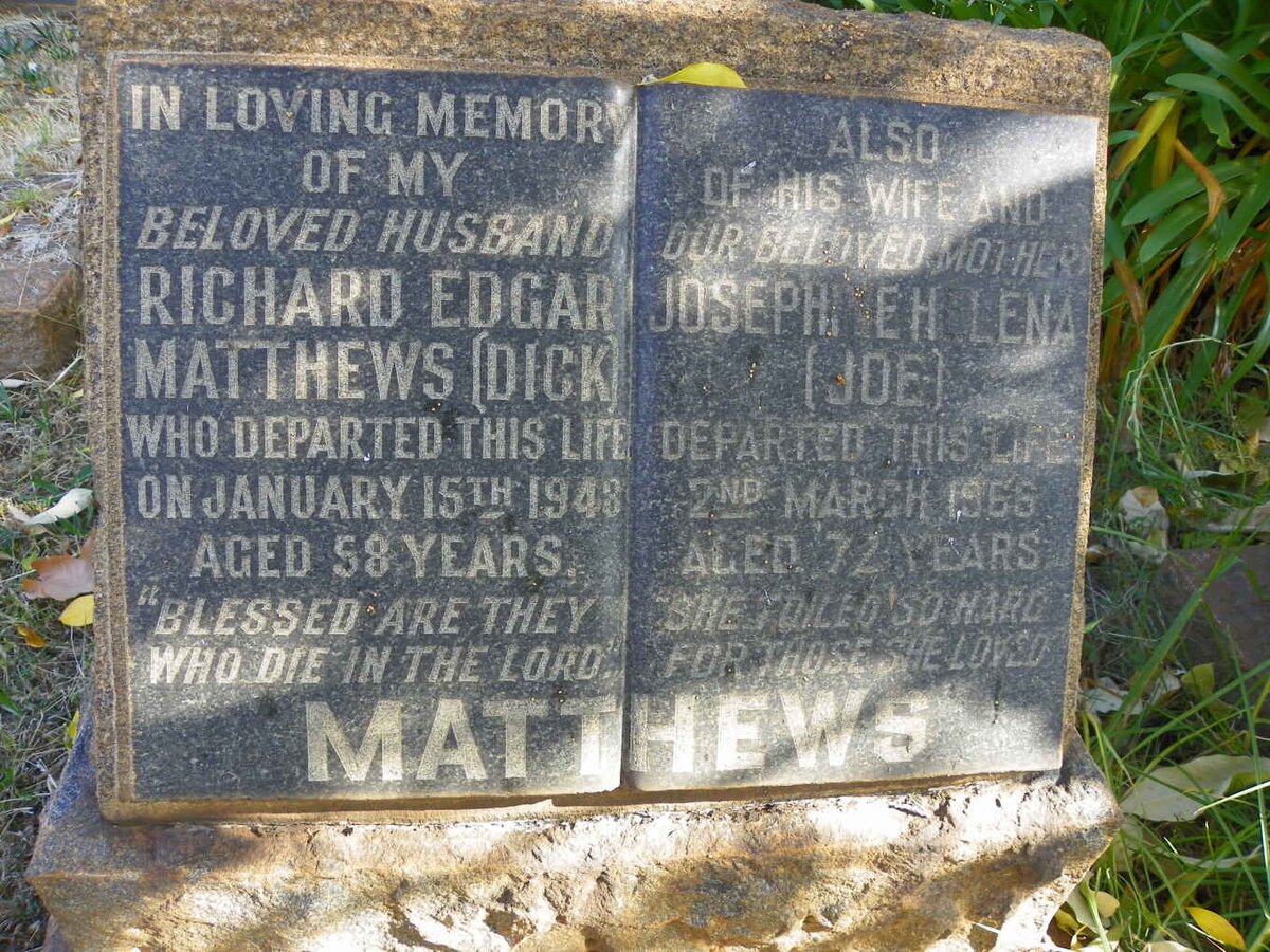 MATTHEWS Richard Edgar -1948 &amp; Josephine Helena -1966