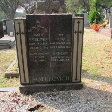 MATULOVICH Jakov 1872-1946 &amp; Tona 1888-1973 :: MATULOVICH Anthony 1914-1987