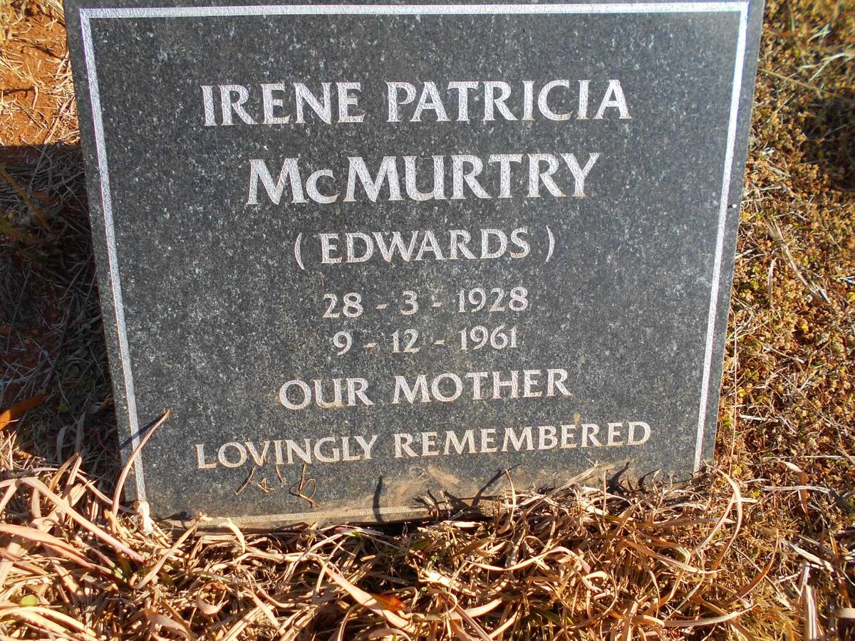McMURTRY Irene Patricia nee EDWARDS 1928-1961