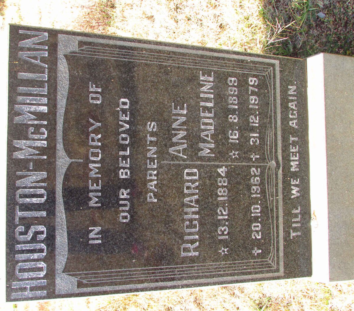 McMILLAN Richard, HOUSTON- 1884-1962 &amp; Anne Madeline 1899-1979