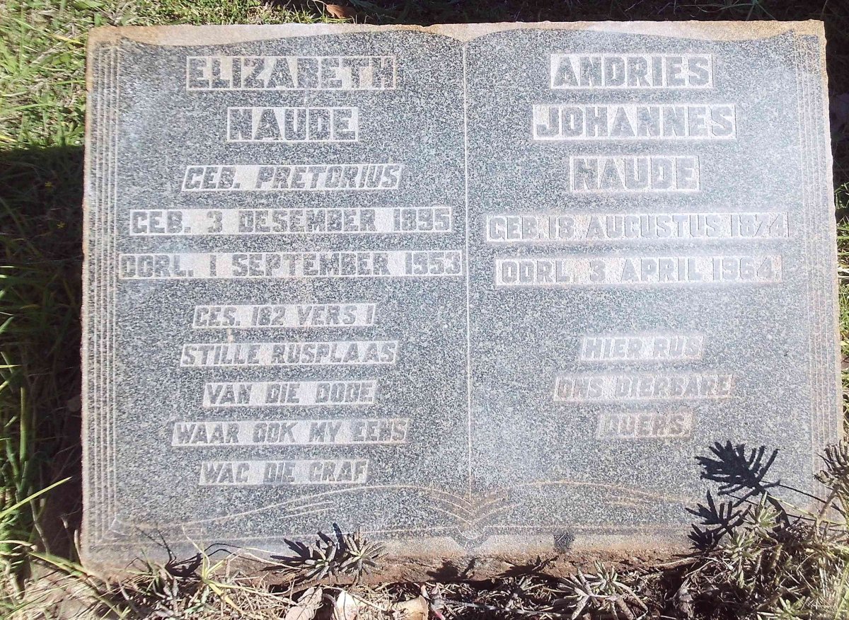 NAUDE Andries Johannes 1874-1964 &amp; Elizabeth PRETORIUS 1895-1953
