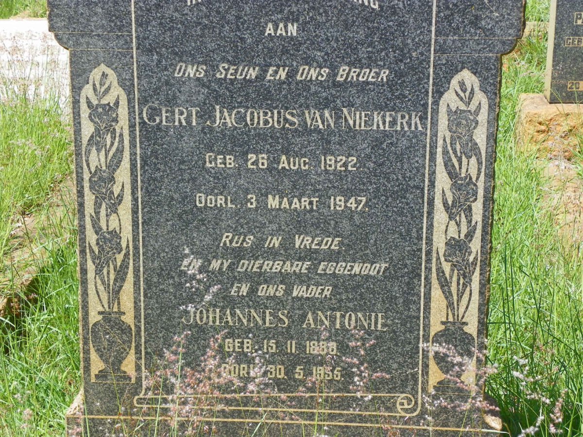 NIEKERK Johannes Antonie, van 1888-1955 :: VAN NIEKERK Gert Jacobus 1922-1947