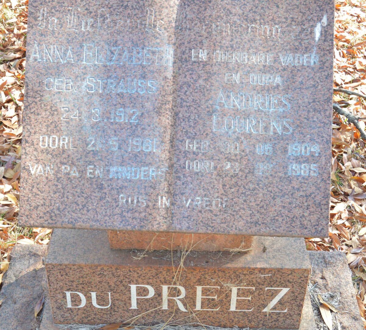 PREEZ Andries Lourens, du 1904-1985 &amp; Anna Elizabeth STRAUSS 1912-1961