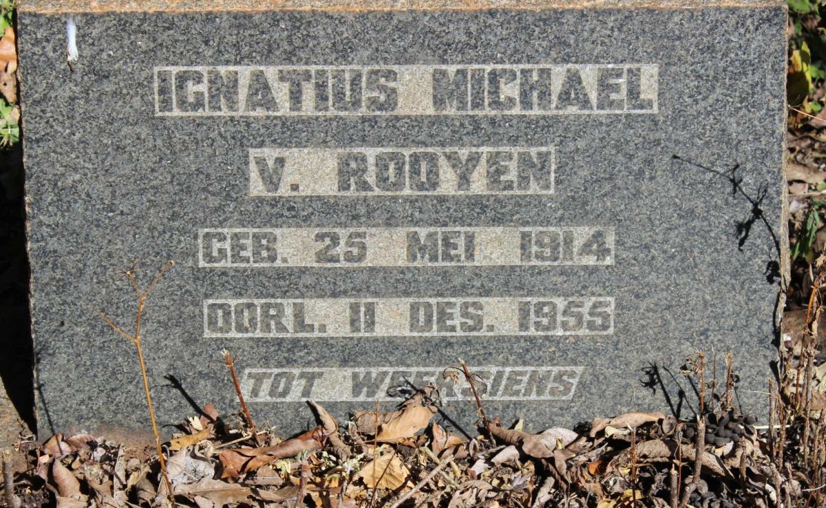 ROOYEN Ignatius Michael, v. 1914-1955