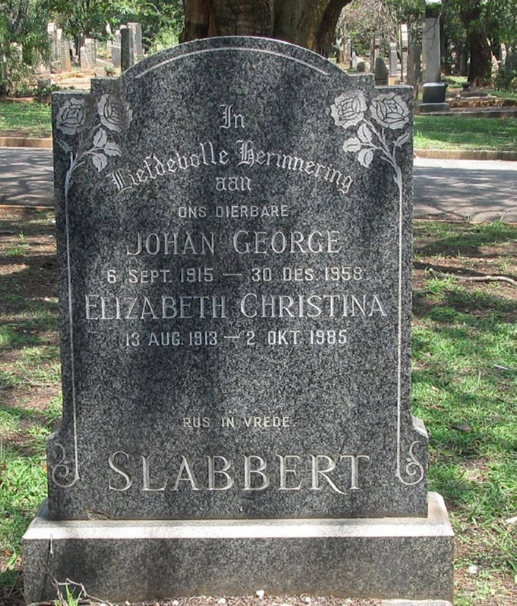 SLABBERT Johan George 1915-1958 &amp; Elizabeth Christina 1913-1985