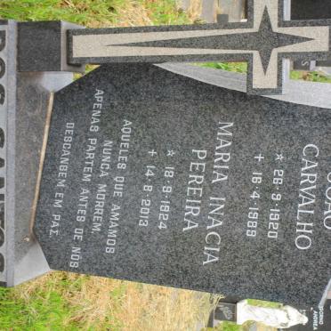 SANTOS Joao Carvalho, dos 1920-1989 &amp; Maria Inacia Pereira 1924-2013