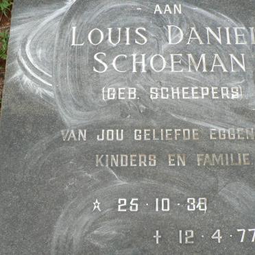 SCHOEMAN Louis Daniel nee SCHEEPERS 1939-1977