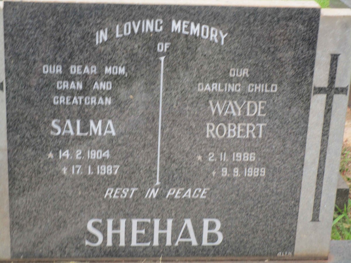 SHEHAB Salma 1904-1987 :: SHEHAB Wayde Robert 1986-1989