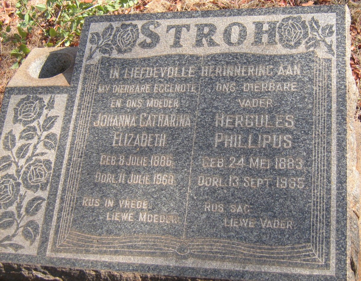 STROH Hercules Phillipus 1883-1965 &amp; Johanna Catharina Elizabeth 1886-1960