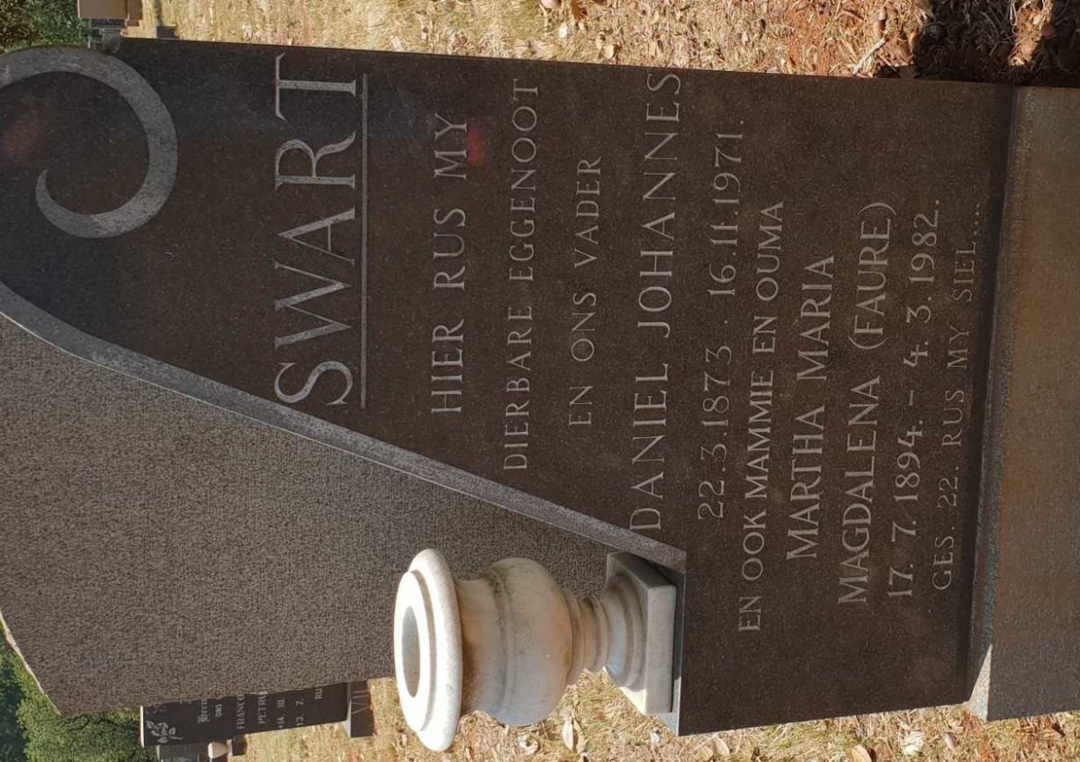 SWART Daniel Johannes 1873-1971 &amp; Martha Maria Magdalena FAURE 1894-1982