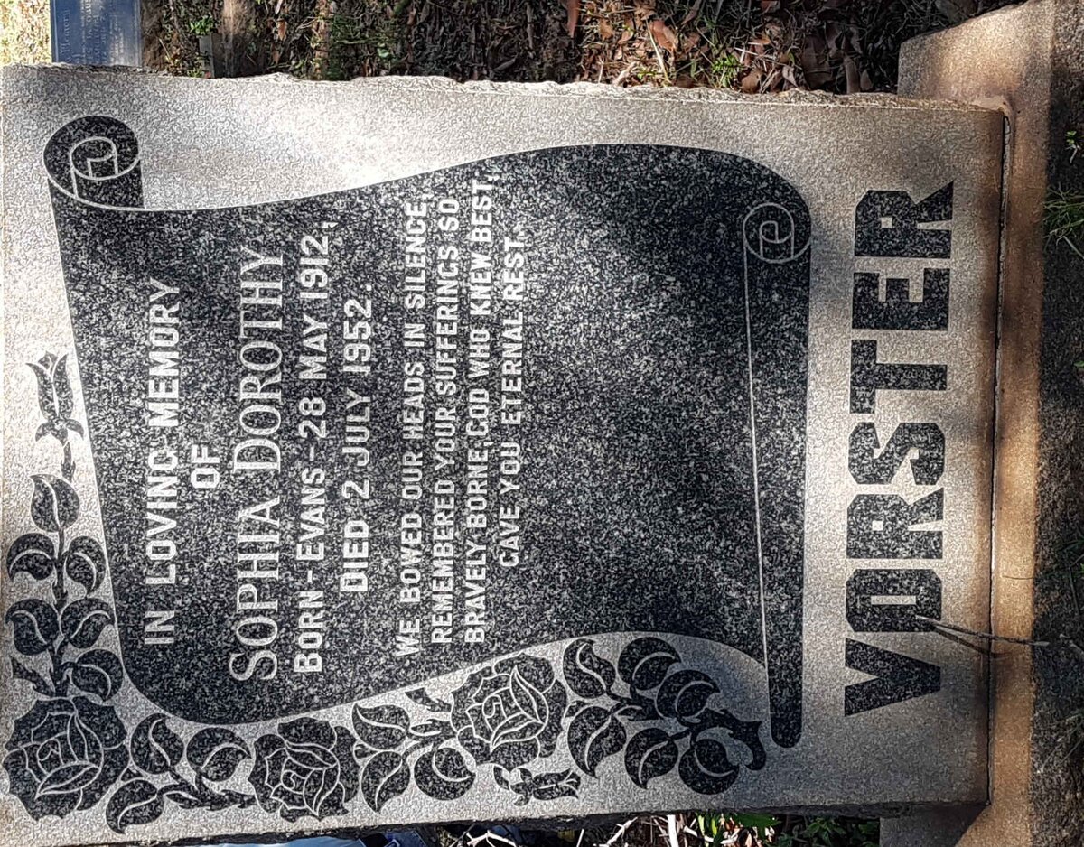 VORSTER Sophia Dorothy nee EVANS 1912-1952
