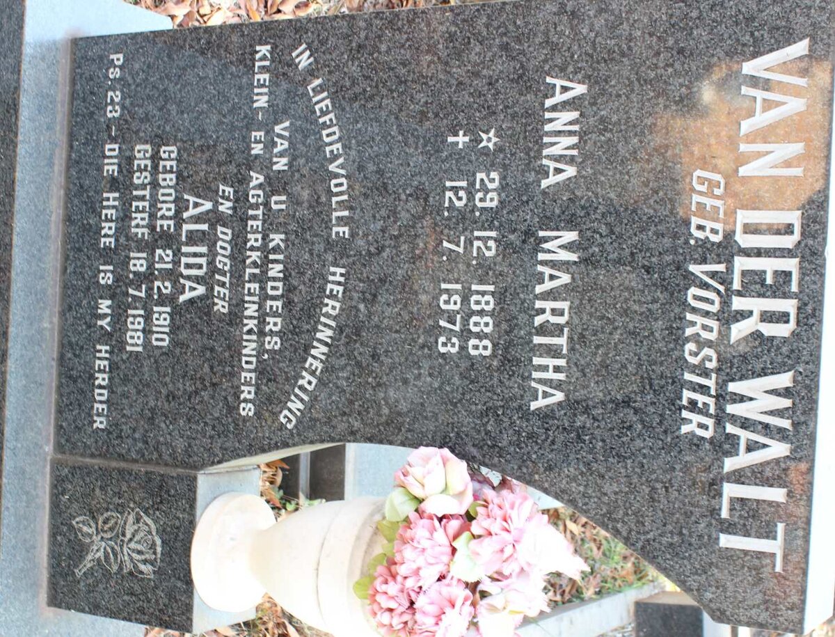 WALT Anna Martha, van der nee VORSTER 1888-1973 :: VORSTER Alida 1910-1981