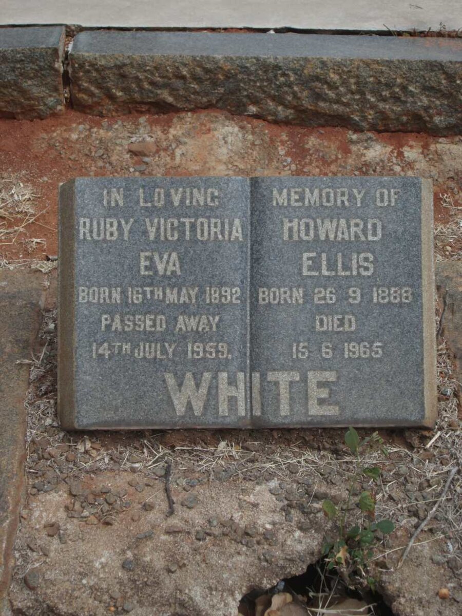 WHITE Howard Ellis 1888-1965 &amp; Ruby Victoria Eva 1892-1959