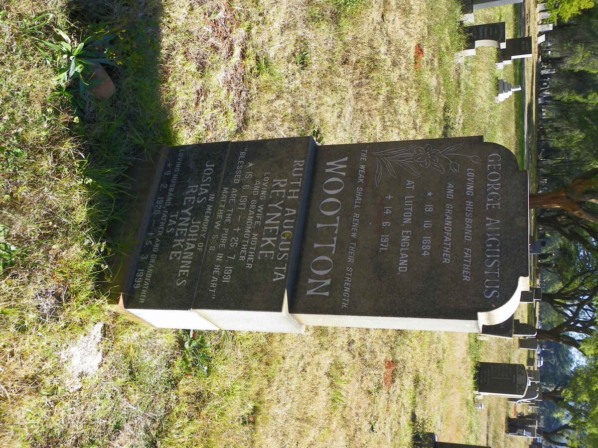 WOOTTON George Augustus 1884-1971 :: REYNEKE Josias Johannes 1920-1999 &amp; Ruth Augusta 1917-1991