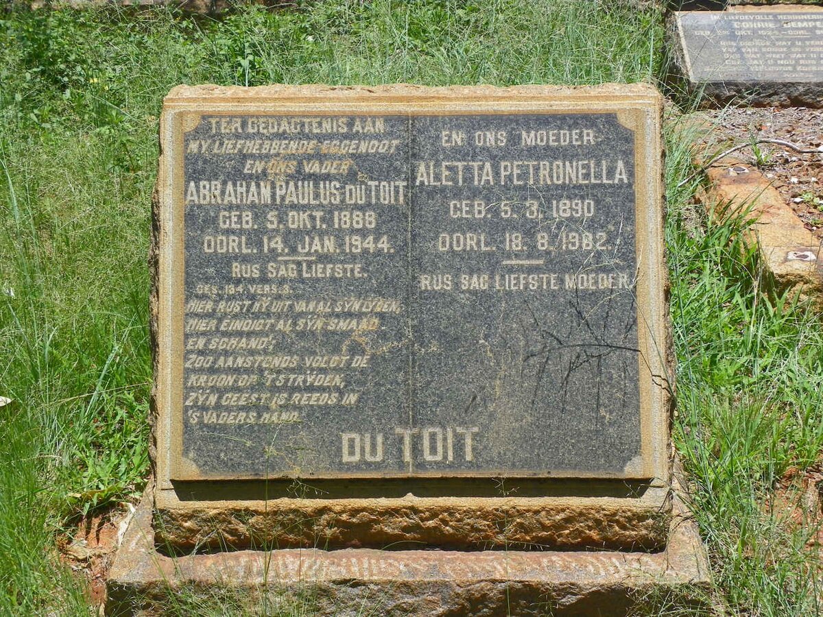 TOIT Abraham Paulus, du 1888-1944 &amp; Aletta Petronella 1890-1962