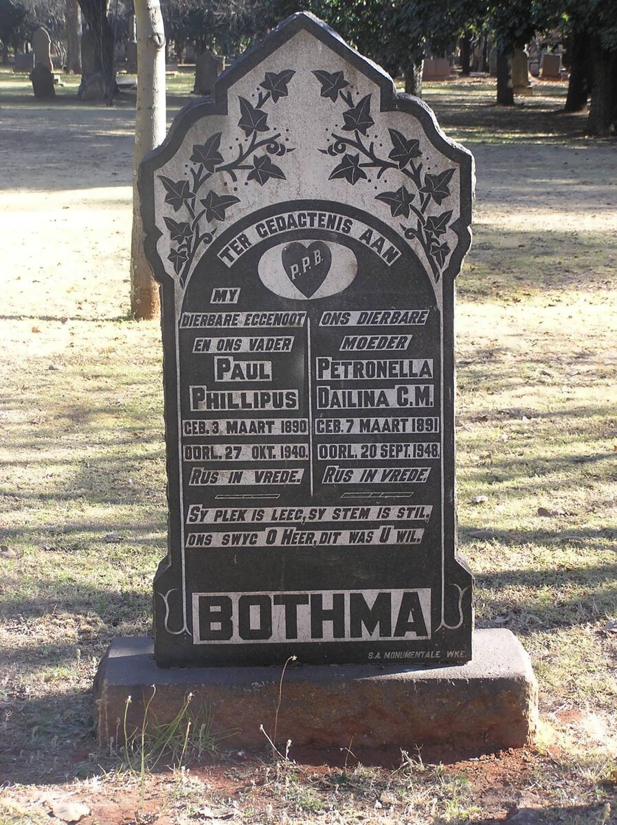 BOTHMA Paul Phillipus 1890-1940 &amp; Petronella Dailina C.M. 1891-1948